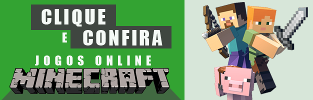 Jogos de Minecraft Online - Clique e confira