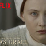 Resenha série Alias Grace Netflix